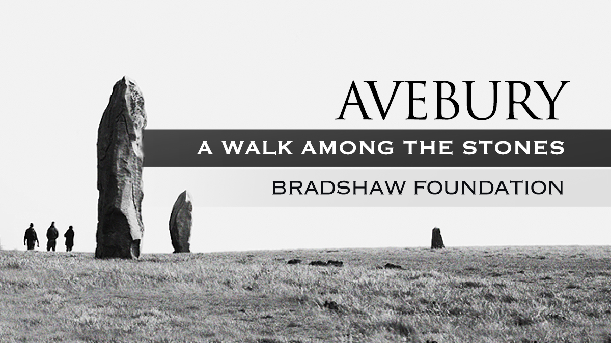 Avebury A Walk Among the Stones Ben Dickins Bradshaw Foundation