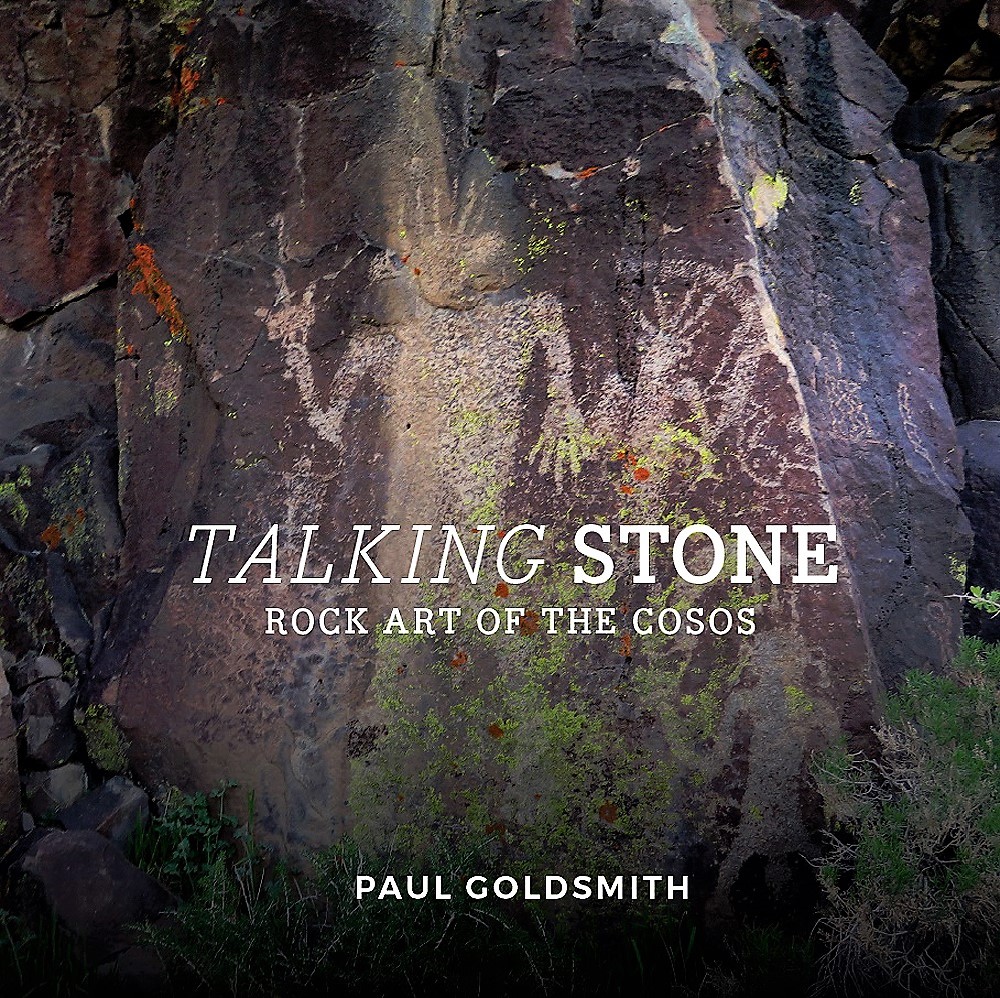 Talking Stone: Rock Art of the Cosos  by Paul Goldsmith