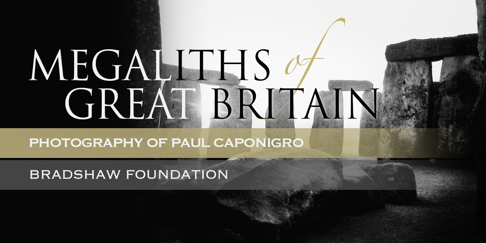 Megaliths of the British Isles Paul Caponigro
