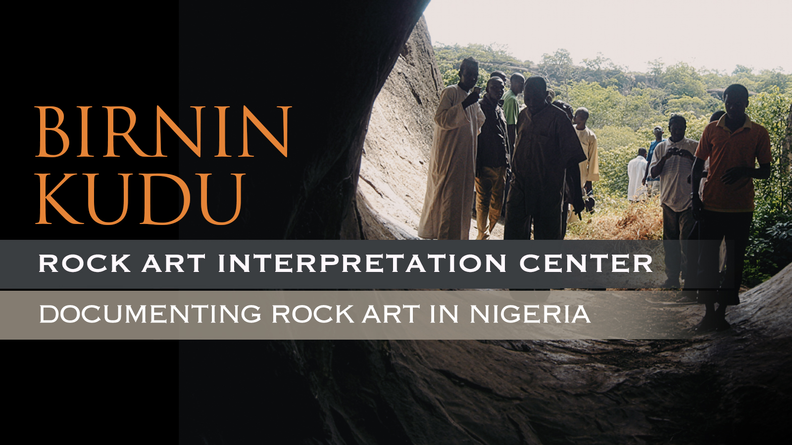 Birnin Kudu Rock Art Interpretation Center - Documenting Rock Art in Nigeria