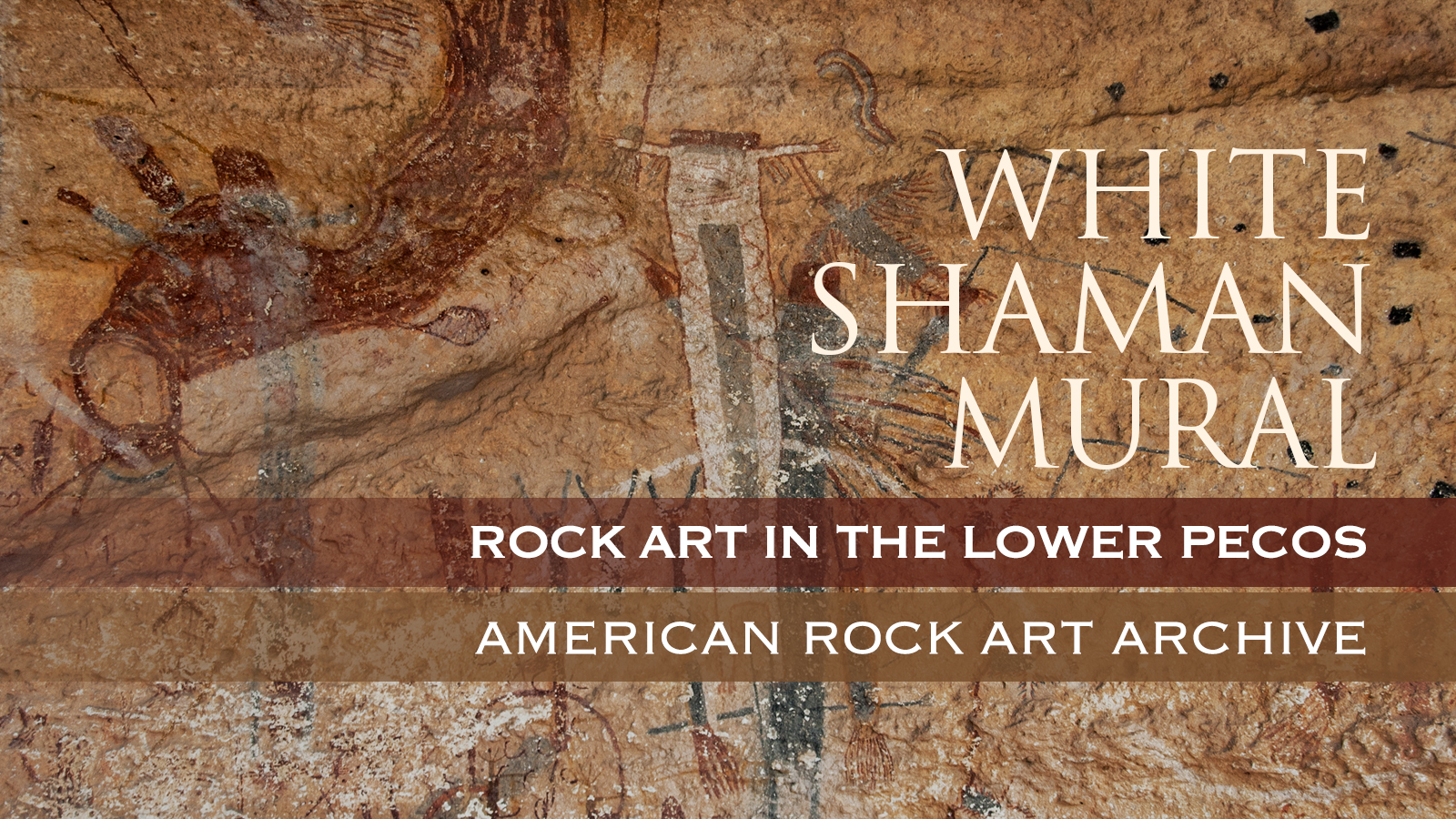 White Shaman Panel Lower Pecos Canyonlands Rock Art America Texas United States Petroglyphs Pictographs Archaeology Prehistory Rockart