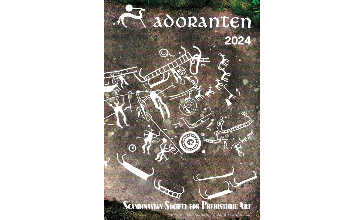 Adoranten 2024 World Heritage sites rock art Scandinavian Society for Prehistoric Art