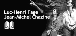 Luc-Henri Fage Jean-Michel Chazine