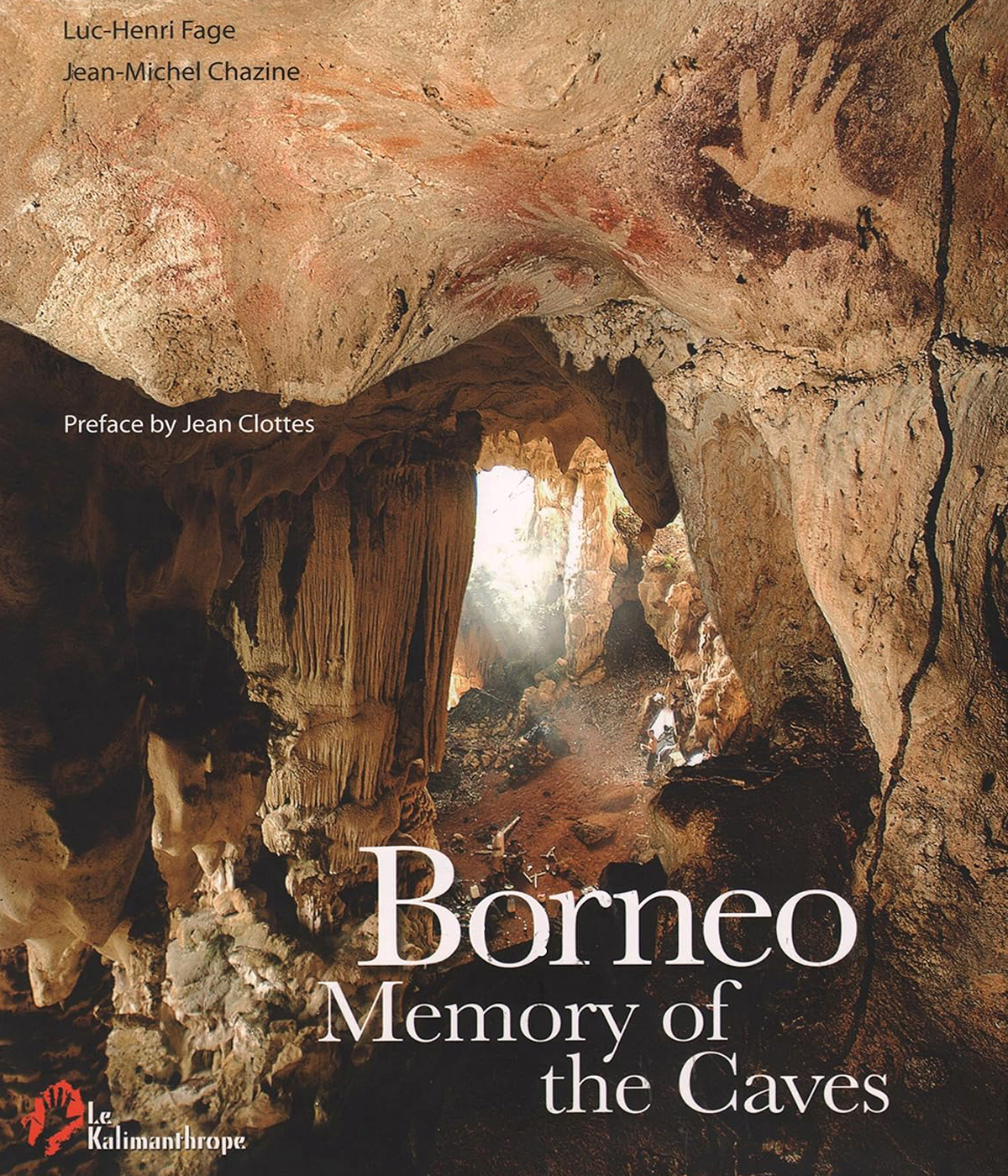Borneo - Memory of the Caves