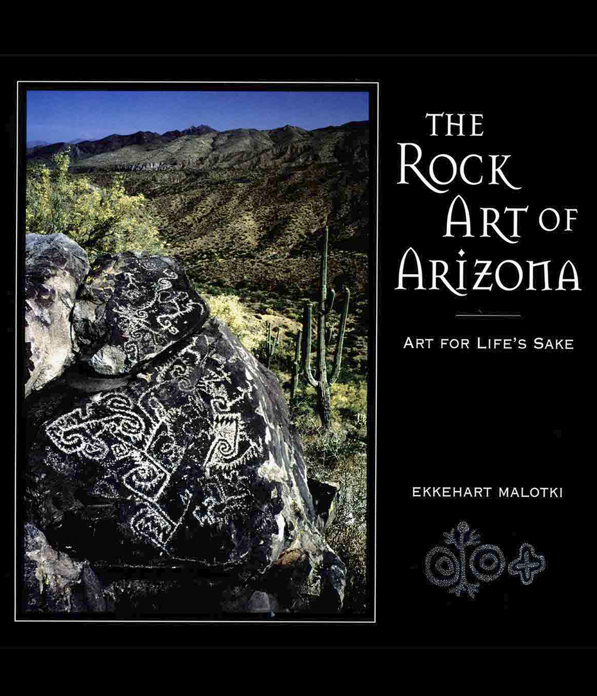 The Rock Art of Arizona