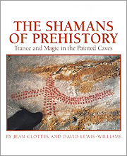 The Shamans of Prehistory