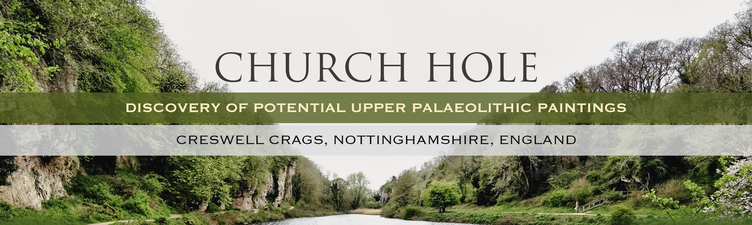 Discovery of potential Upper Palaeolithic paintings in Church Hole Creswell Crags Nottinghamshire England