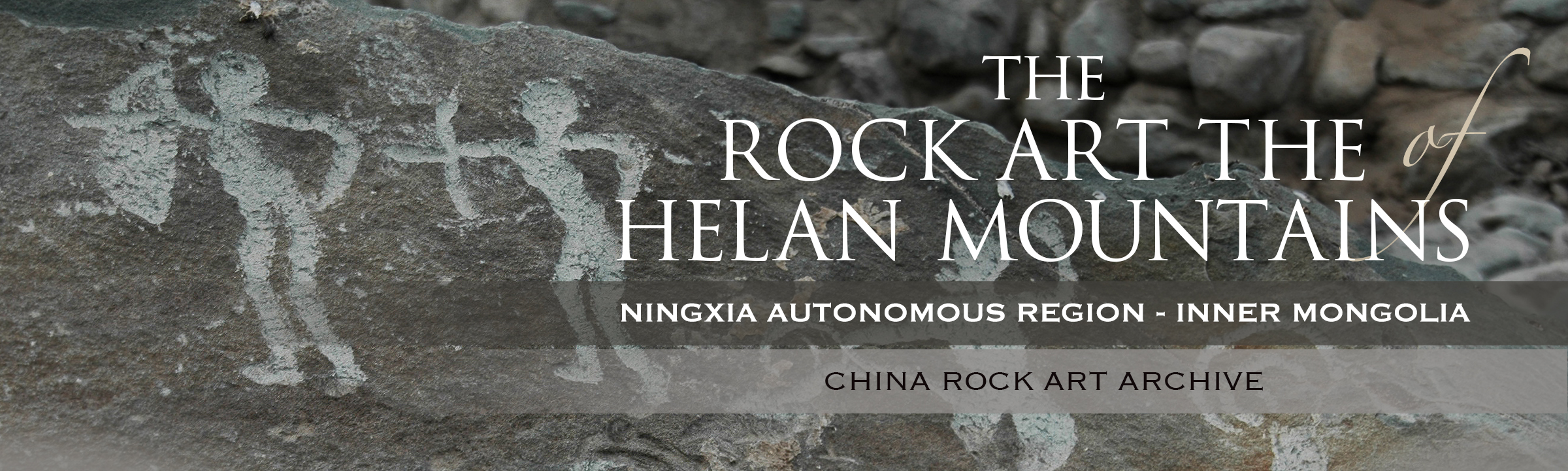 The Rock Art of the Helan Mountains China Inner Mongolia