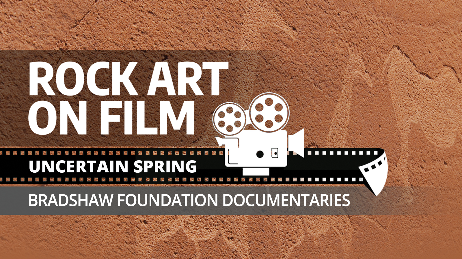 Uncertain Spring Rock Art of Twyfelfontein Bradshaw Foundation Documentary Documentaries Film Films Cave Art Paintings