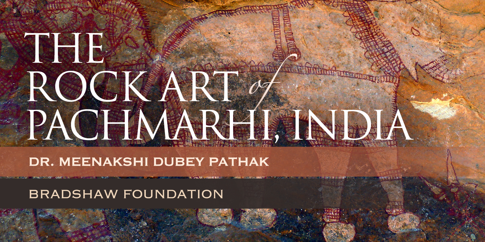 The Prehistoric Paintings of the Pachmarhi Hills