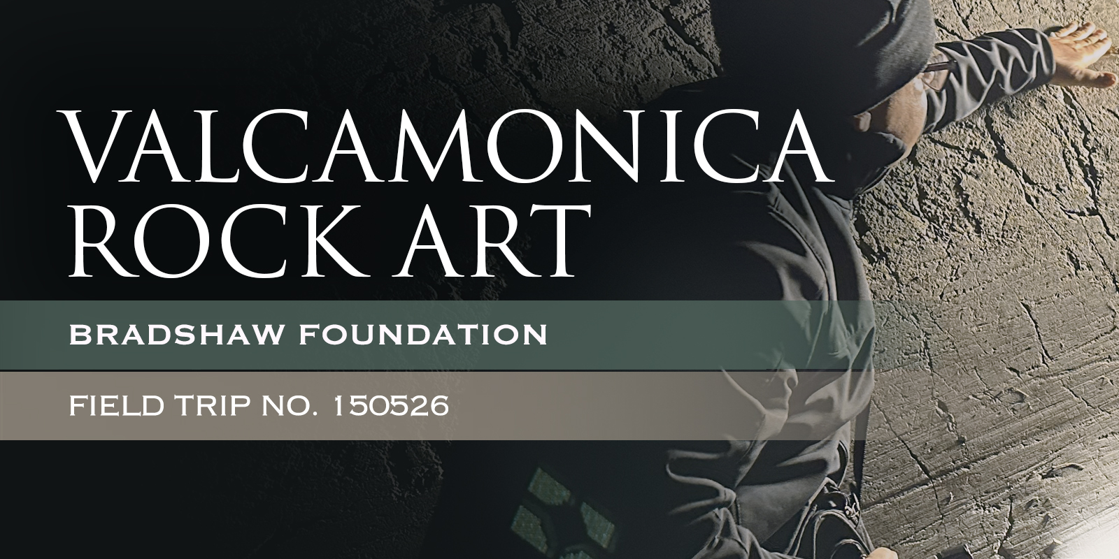 Rock Art of Valcamonica Bradshaw Foundation Field Trip