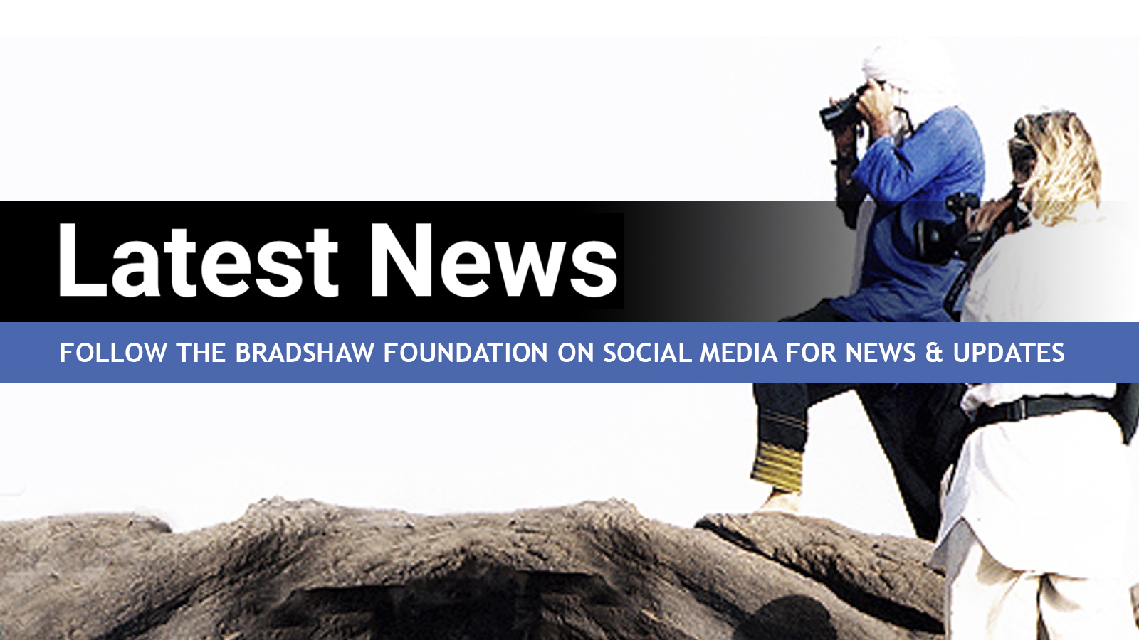 Bradshaw Foundation Latest News