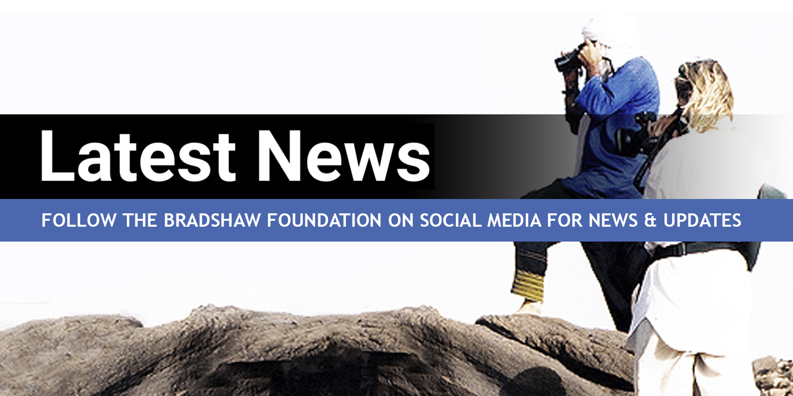 Bradshaw Foundation Latest News