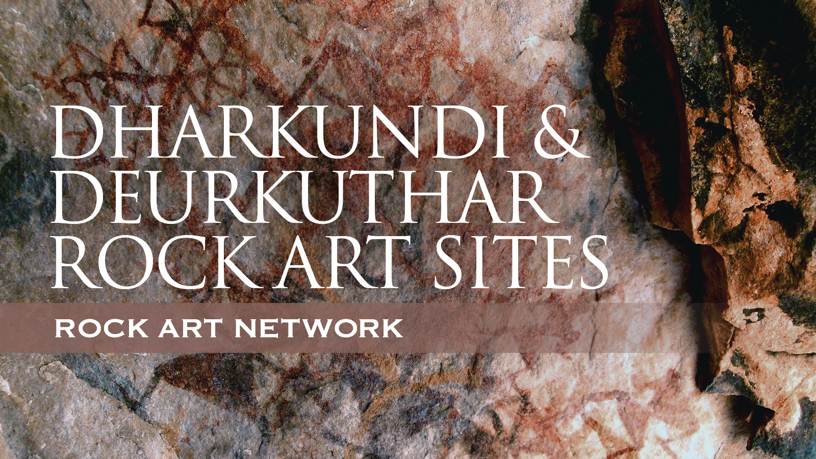 Rock Art Network Meenakshi Dubey-Pathak