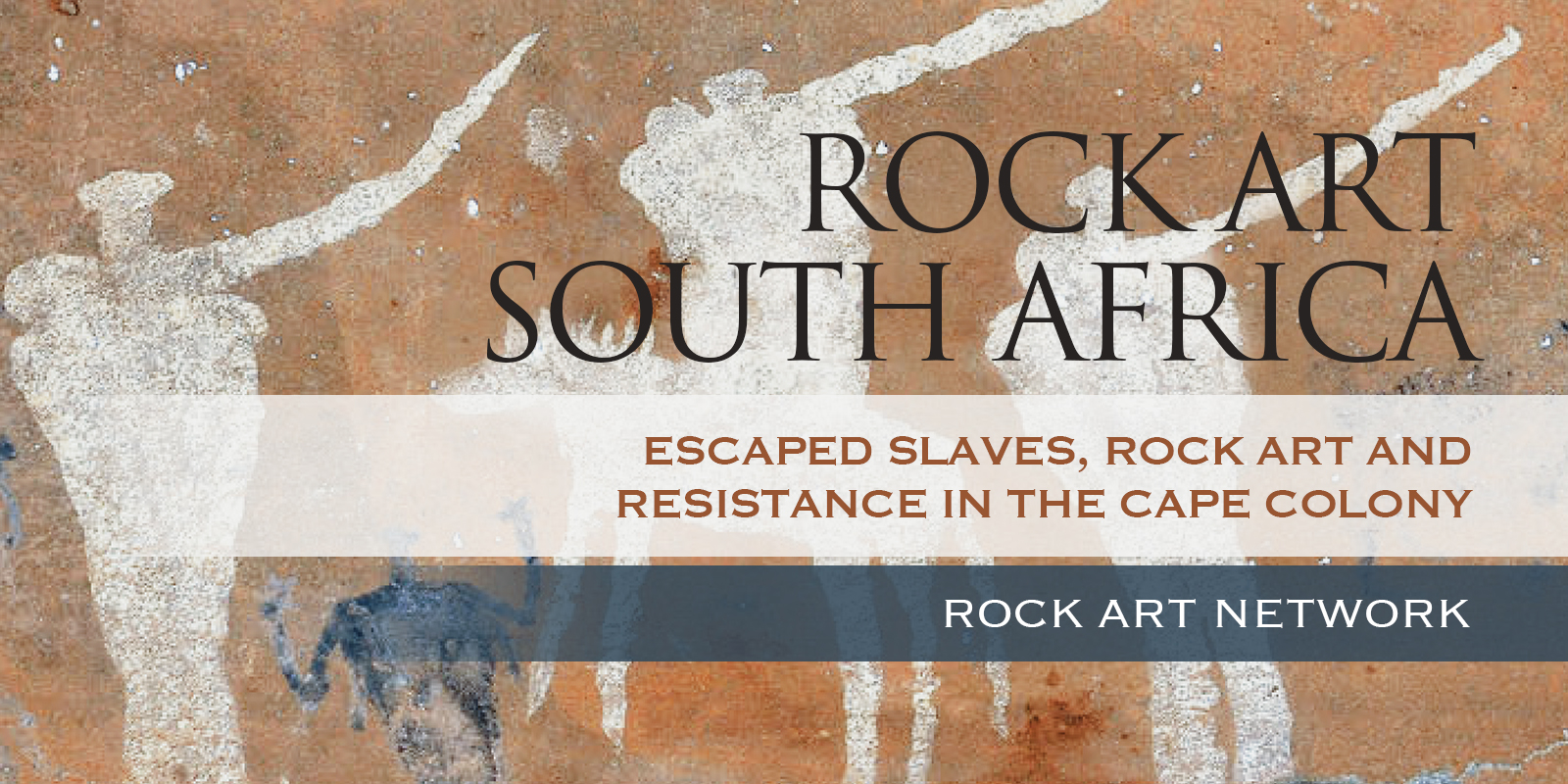 Escaped slaves, rock art and resistance in the Cape Colony, South Africa