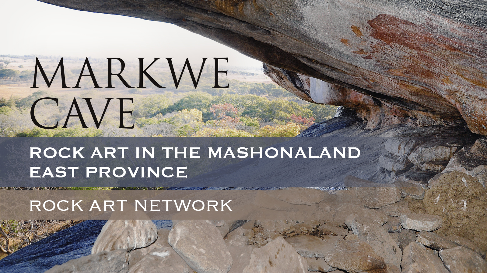 Rock Art Network RAN Markwe Cave Zimbabwe