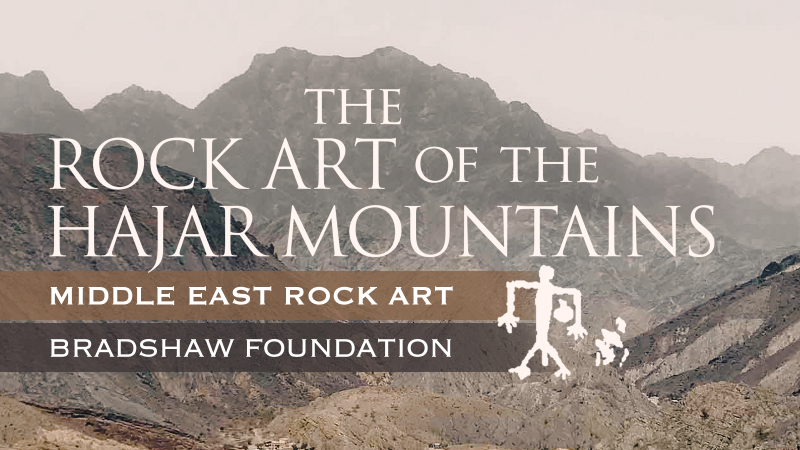 Rock Art of the Hajar Mountains United Arab Emirates UAE Bradshaw Foundation